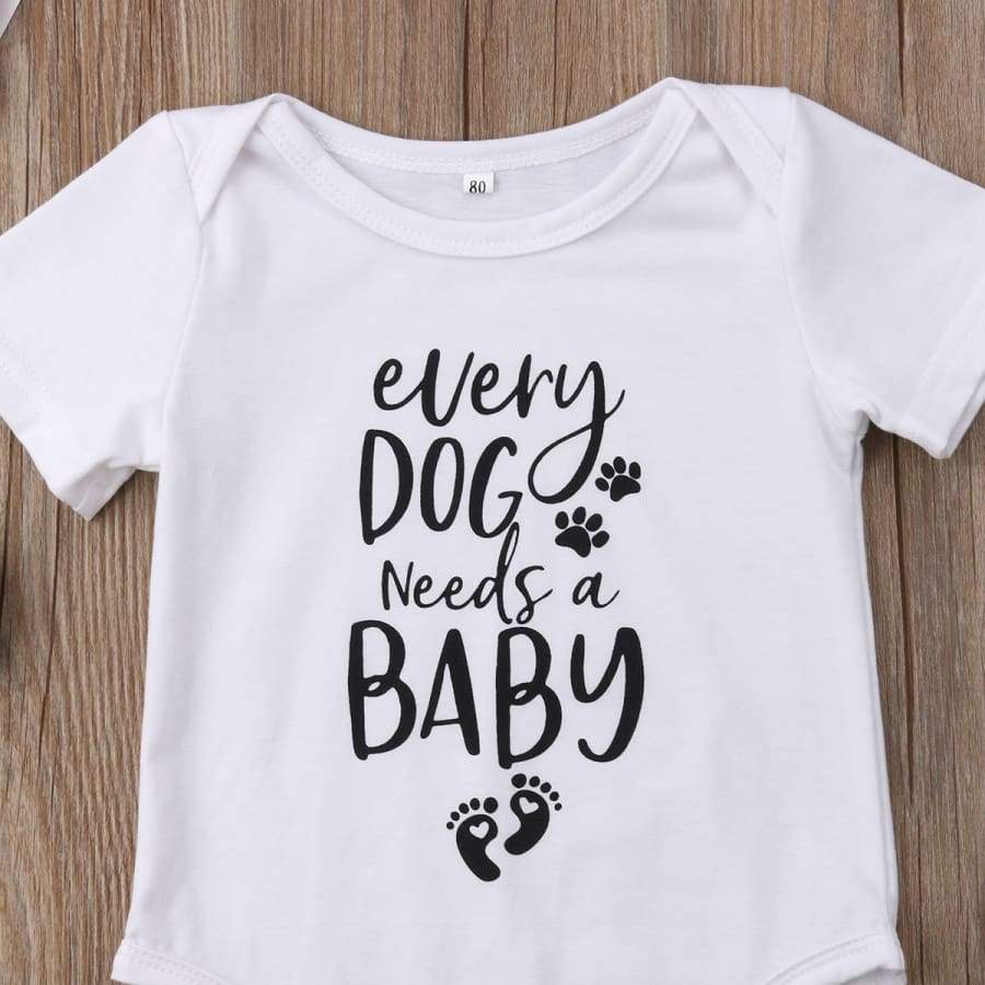 Every Dog Needs a Baby Onesie - 0-6 Months - Onesies baby dog onesies unisex